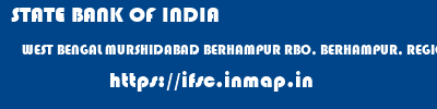 STATE BANK OF INDIA  WEST BENGAL MURSHIDABAD BERHAMPUR RBO, BERHAMPUR, REGION VII  ifsc code